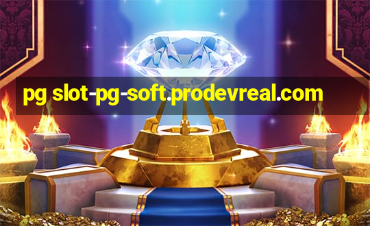 pg slot-pg-soft.prodevreal.com