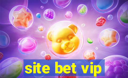 site bet vip