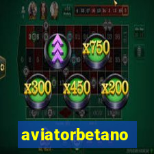 aviatorbetano