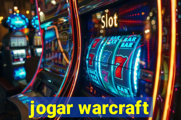 jogar warcraft