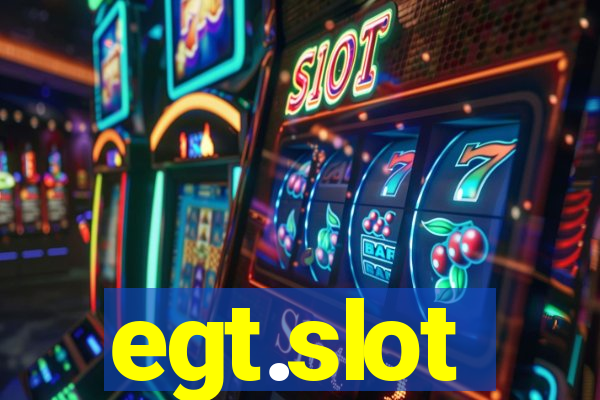 egt.slot