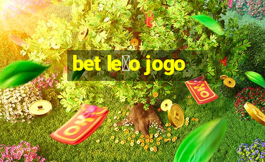 bet le茫o jogo