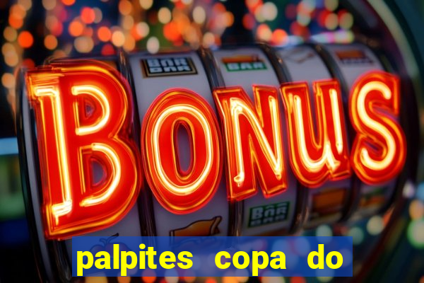 palpites copa do brasil 2024