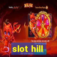 slot hill