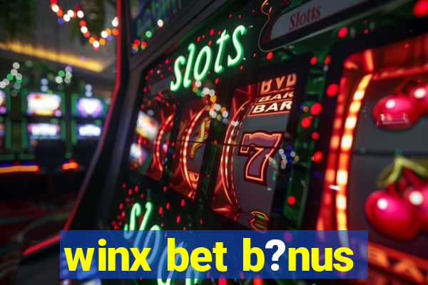 winx bet b?nus