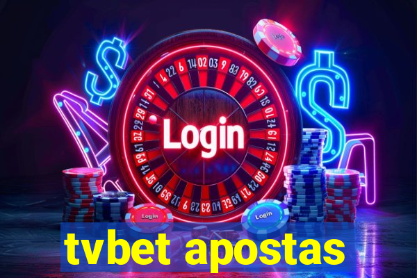 tvbet apostas