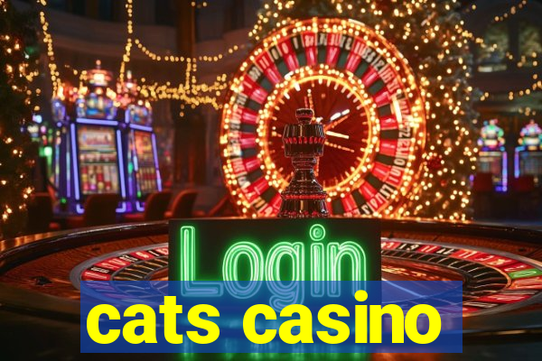 cats casino