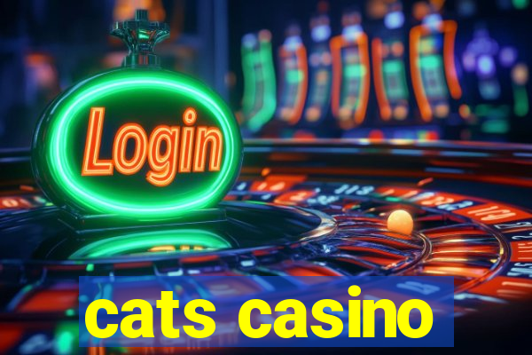 cats casino