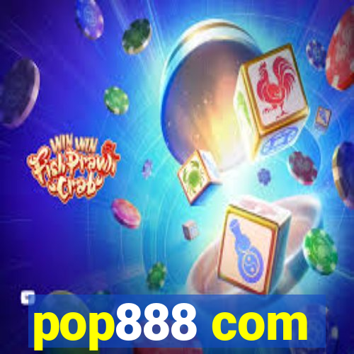 pop888 com