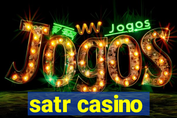 satr casino