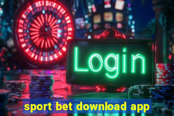 sport bet download app