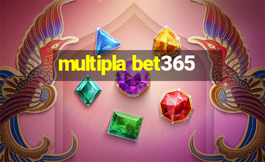 multipla bet365