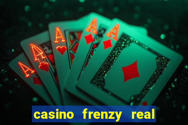 casino frenzy real money gcash