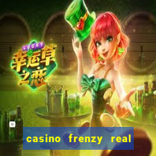 casino frenzy real money gcash