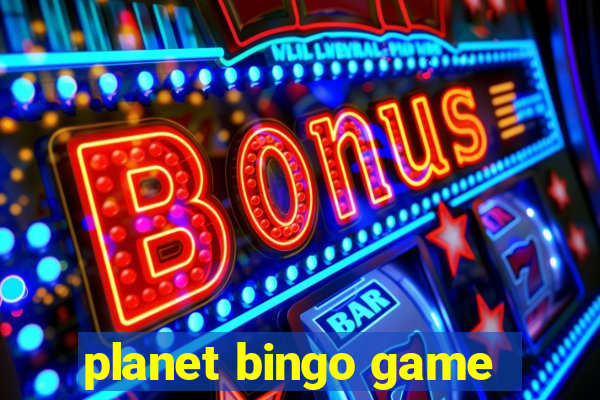 planet bingo game