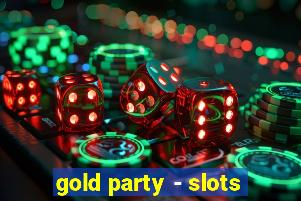 gold party - slots