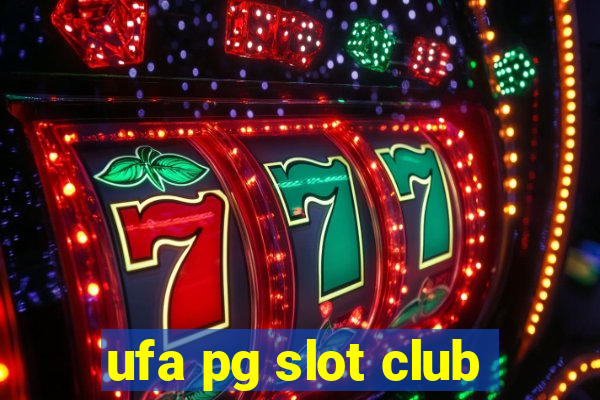 ufa pg slot club