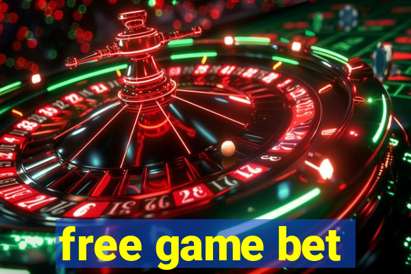 free game bet