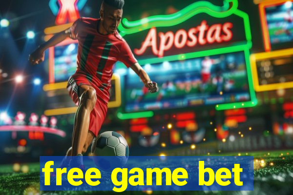 free game bet