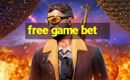 free game bet