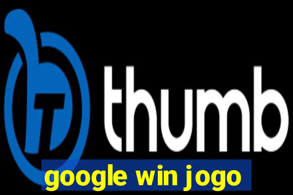 google win jogo