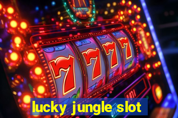 lucky jungle slot