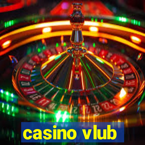 casino vlub