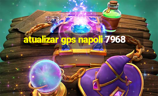 atualizar gps napoli 7968