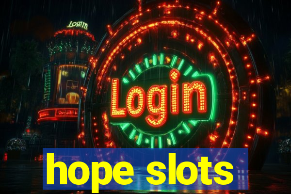 hope slots