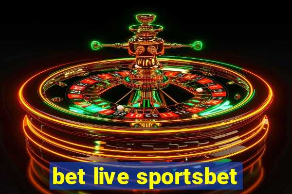 bet live sportsbet