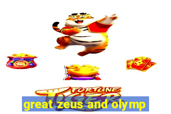 great zeus and olymp