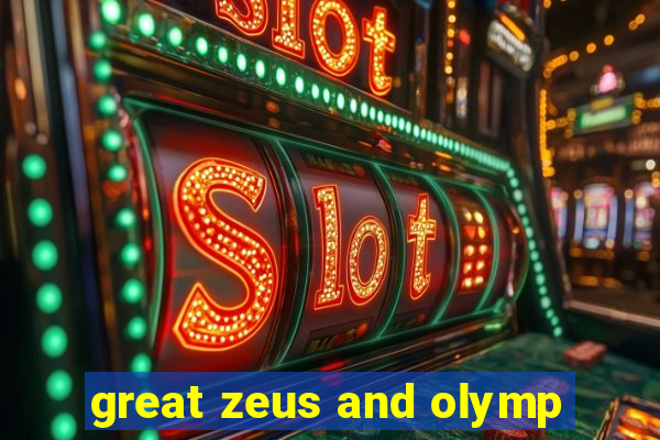 great zeus and olymp