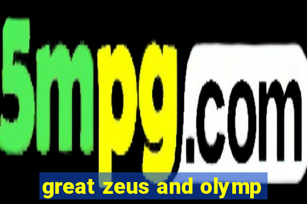 great zeus and olymp