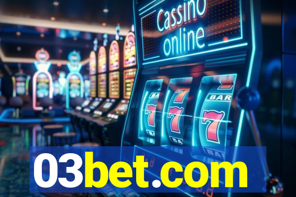 03bet.com