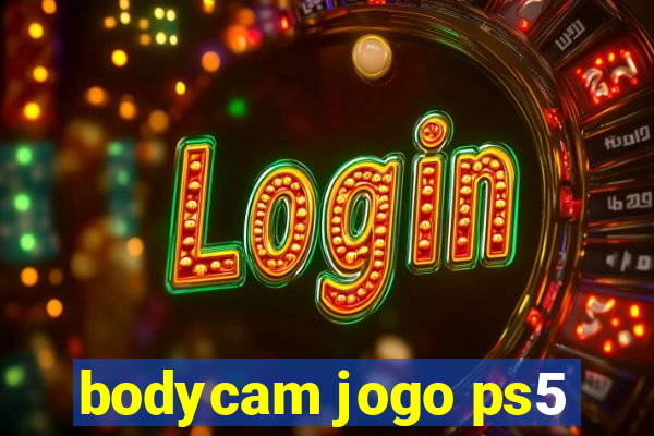 bodycam jogo ps5