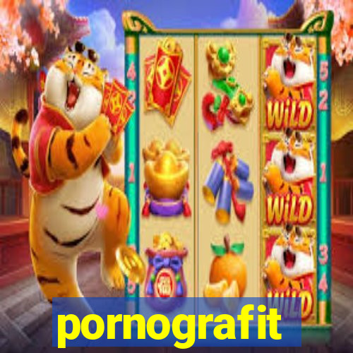 pornografit