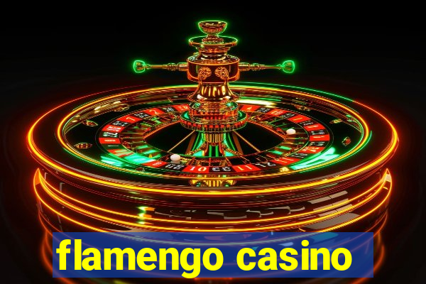 flamengo casino