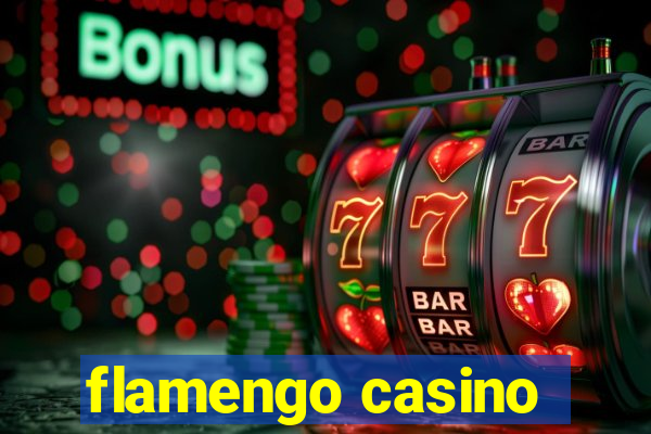 flamengo casino