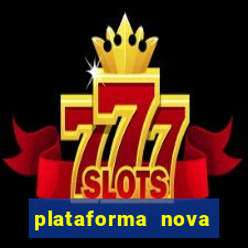 plataforma nova jogo do tigre