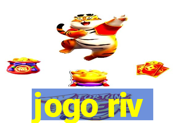 jogo riv