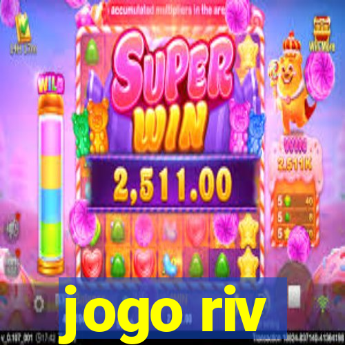 jogo riv