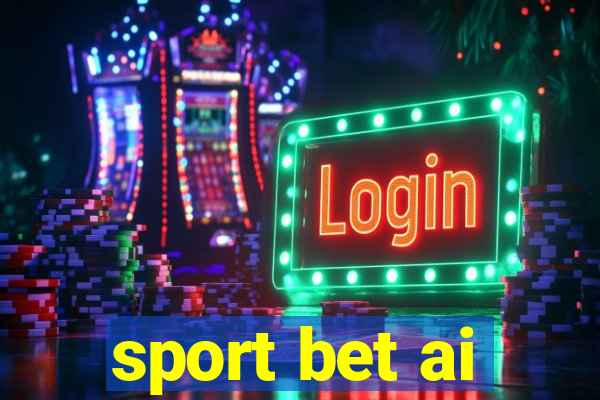 sport bet ai