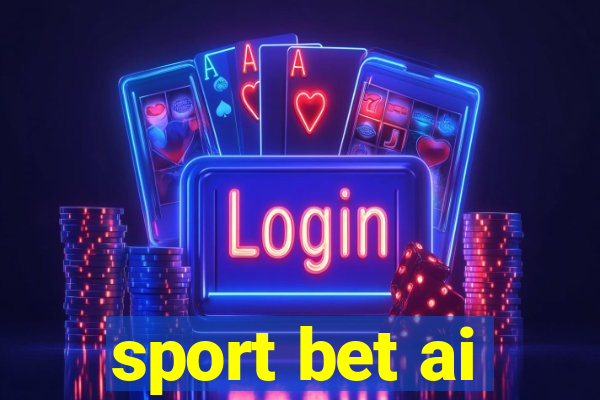 sport bet ai