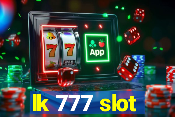 lk 777 slot