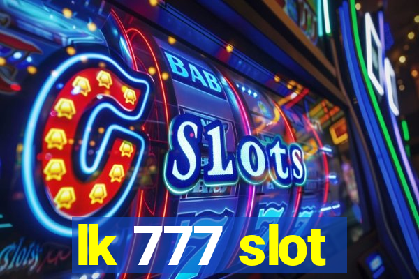 lk 777 slot