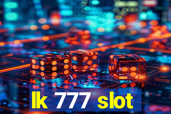 lk 777 slot