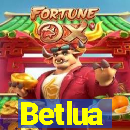 Betlua