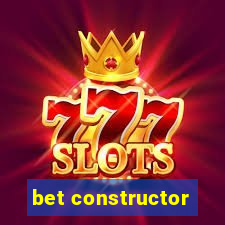 bet constructor