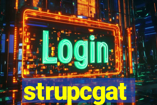 strupcgat