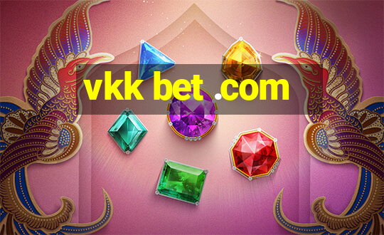 vkk bet .com